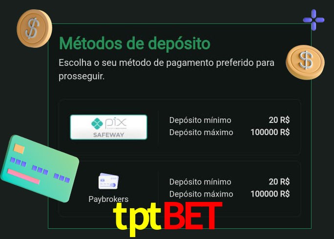 O cassino tptbet oferece uma grande variedade de métodos de pagamento