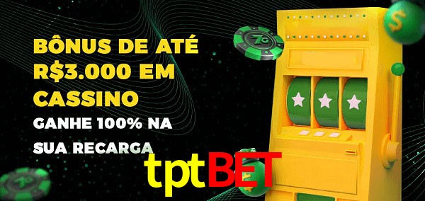tptbet melhor bônus de depósito